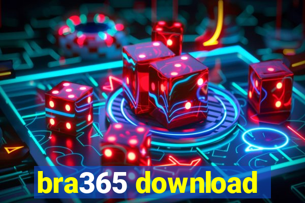 bra365 download